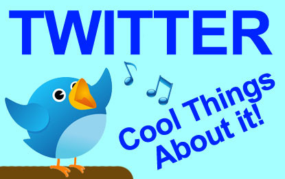 Cool Things About Twitter