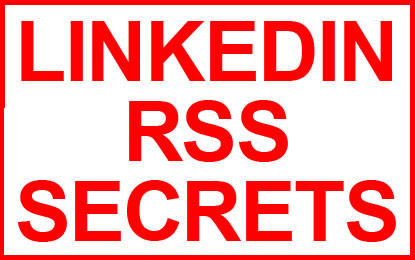 My Infographics – Linkedin RSS Secrets