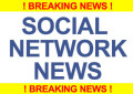 Social Networks Breaking News
